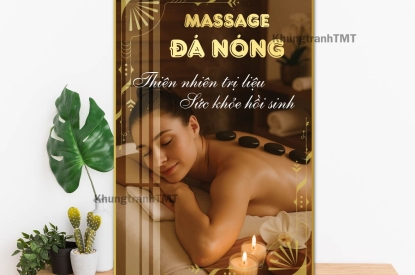 Khung tranh tráng gương - Tranh massage đá nóng 