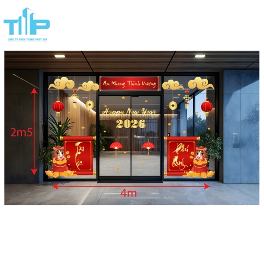 Mẫu mới  2026 - Decal Tết Cửa Hàng 2026 – Happy New Year, Phú Quý Cát Tường mẫu 41